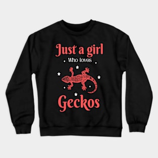 Just a girl who loves geckos, Cute Gecko lover Crewneck Sweatshirt